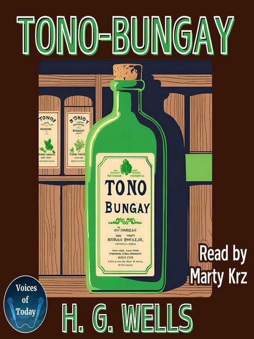 Title details for Tono-Bungay by H. G. Wells - Available